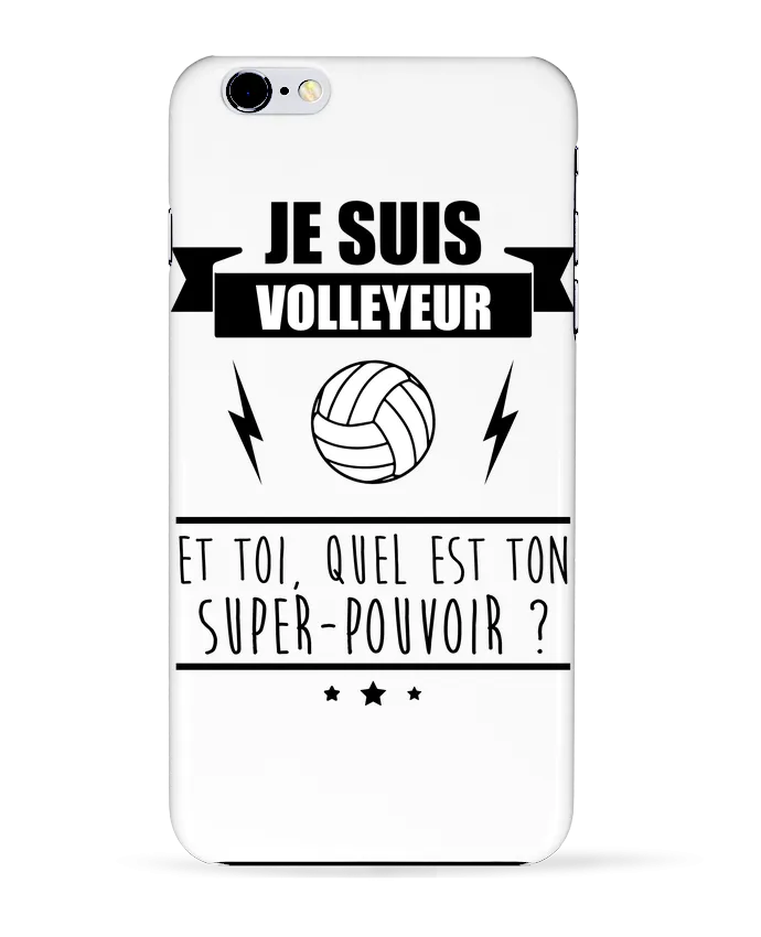  COQUE Iphone 6+ | Je suis volleyeur et toi, quel est ton super-pouvoir ? de Benichan