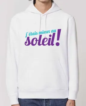 Hoodie J'étais mieux au soleil Par tunetoo